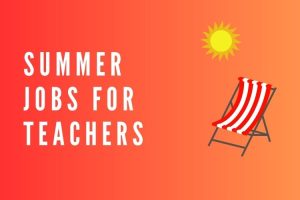 Summer Jobs for Teachers